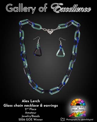 2nd Place | Amateur | Jewelry/Beads | Alex Lerch - Glass chain necklace & earrings